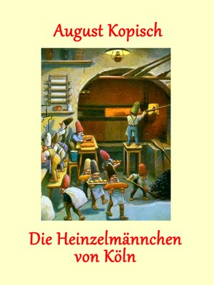 cover image of Die Heinzelmännchen von Köln
